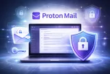 Proton Mail Review (2026): Privacy by Design, Real Trade-offs